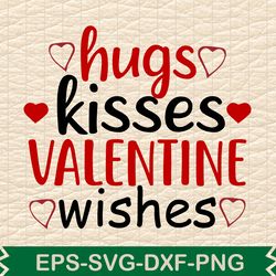 hugs kisses valentines wishes