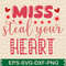 Miss Steal Your Heart 0