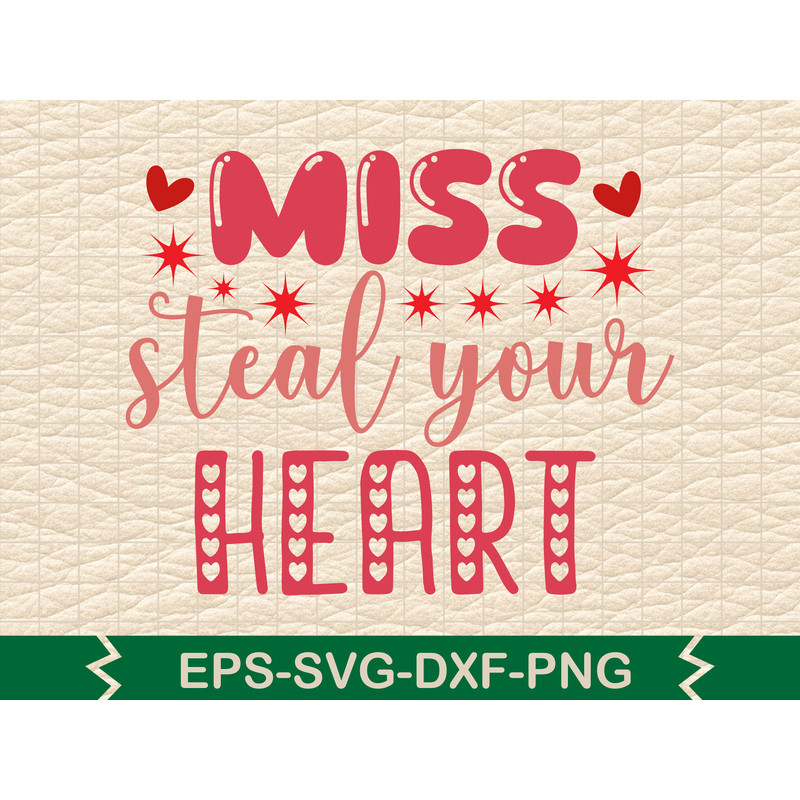 Miss Steal Your Heart 0