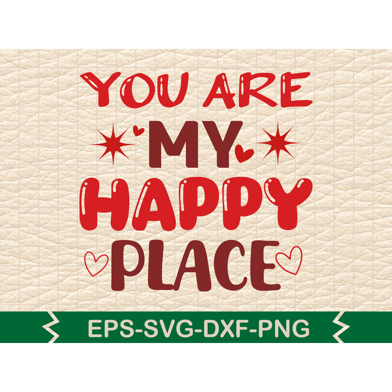 You Are My Happy Place 0