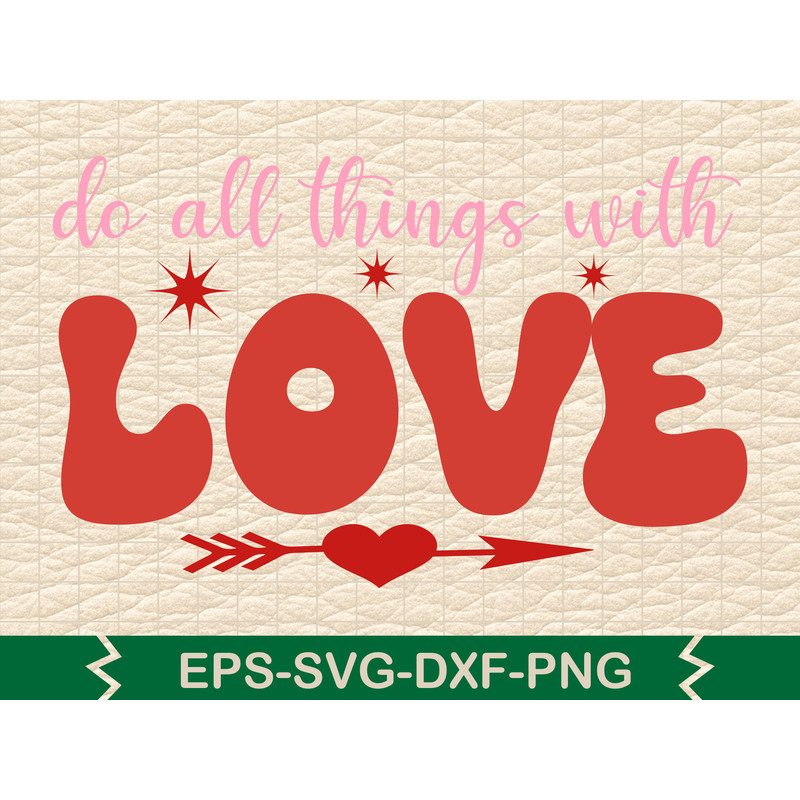Do All Things With Love 0