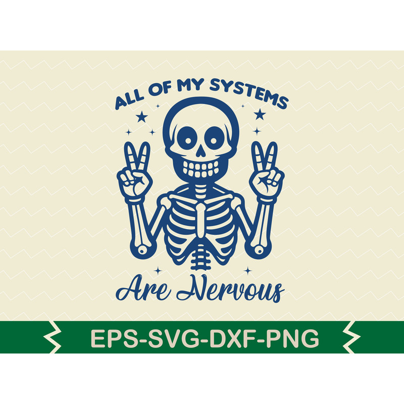 All Of My Systems Are Nervous 0