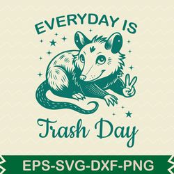everyday is trash day