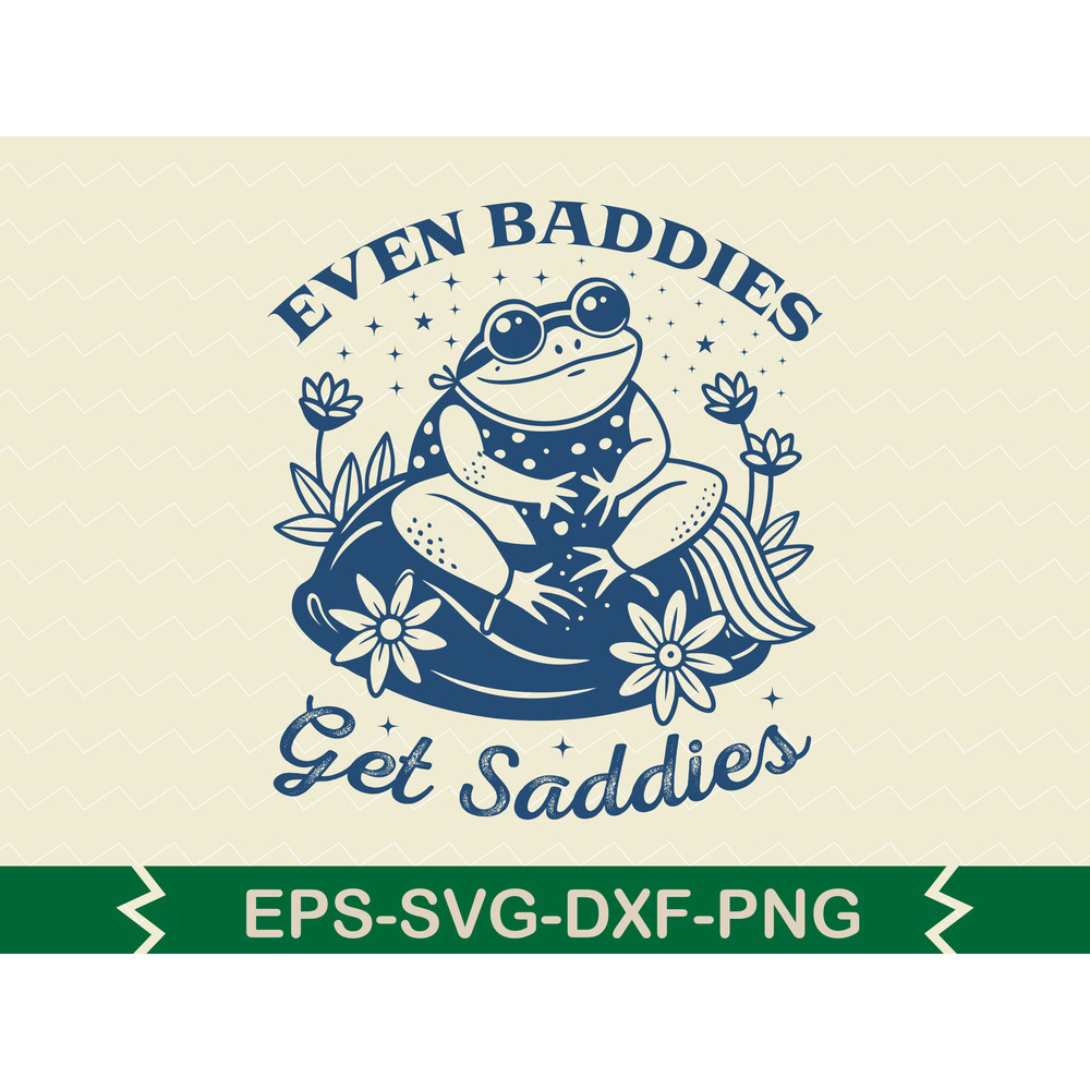 Even Baddies Get Saddies 0
