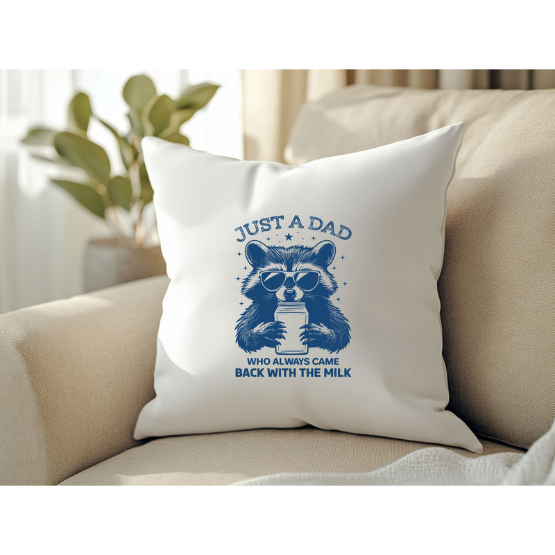 Just A Dad Who Always Came Back With The Milk T Shirt 2