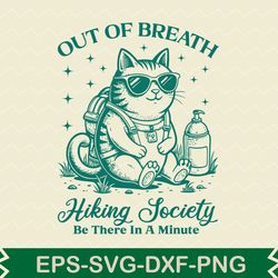 out of breath hiking society be there in a minute