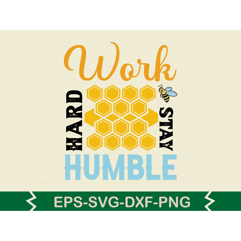 Work Hard Stay Humble T Shirt 0