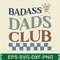 Badass Dads Club T Shirt 0