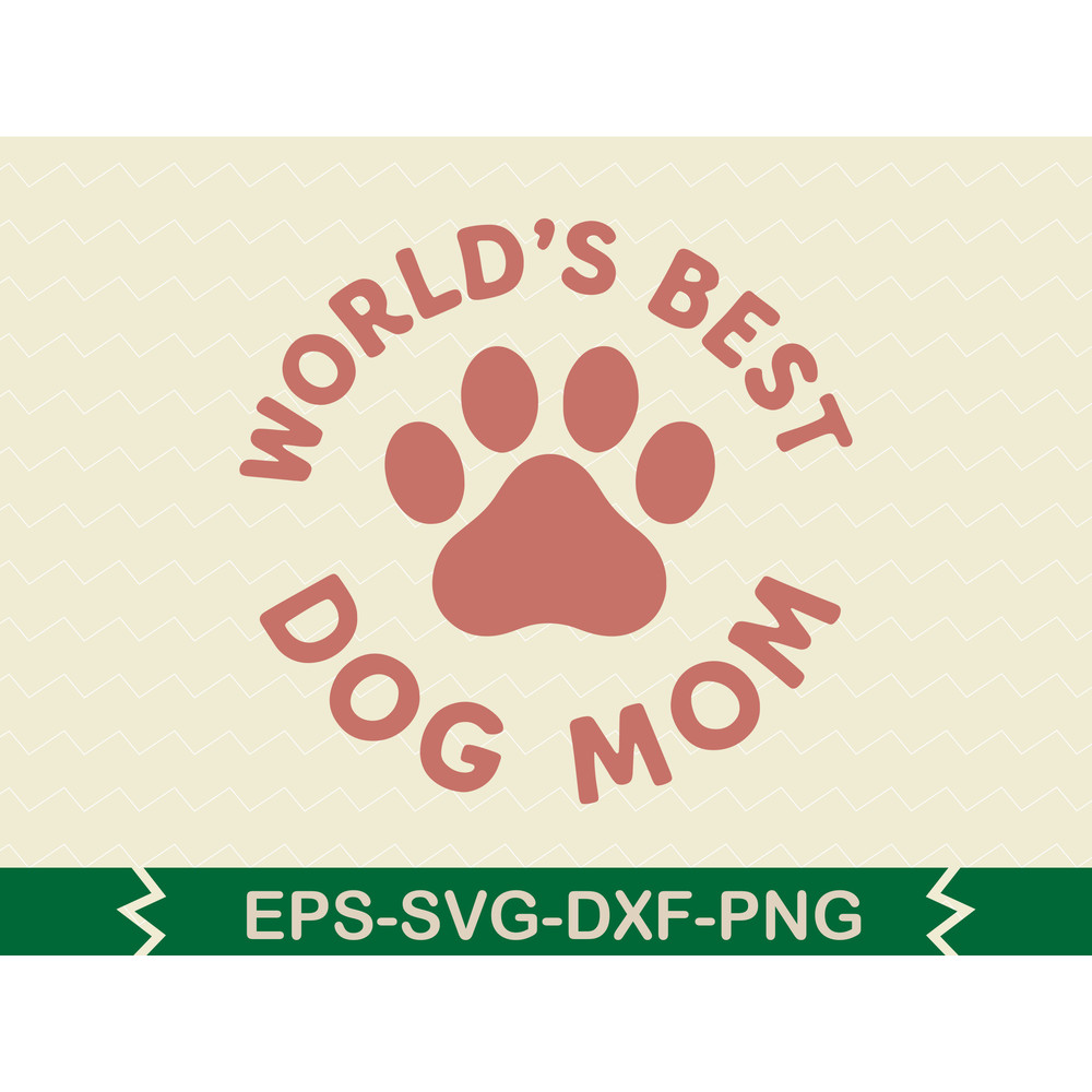 World S Best Dog Mom 0