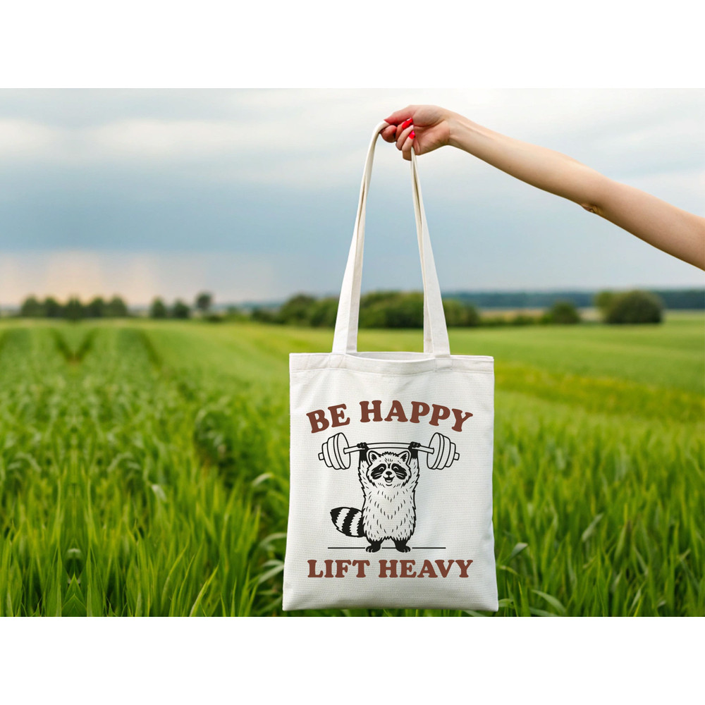 Be Happy Lift Heavy Raccoon T Shirt 1