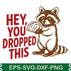 hey you dropped this svg t shirt design