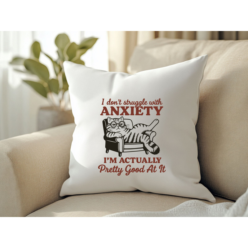 I Dont Struggle With Anxiety Svg T Shirt 2