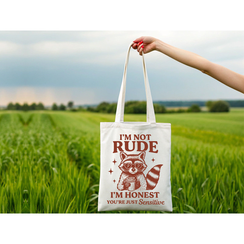 Im Not Rude Im Honest Youre Just Sensitive Svg T Shirt Design 1