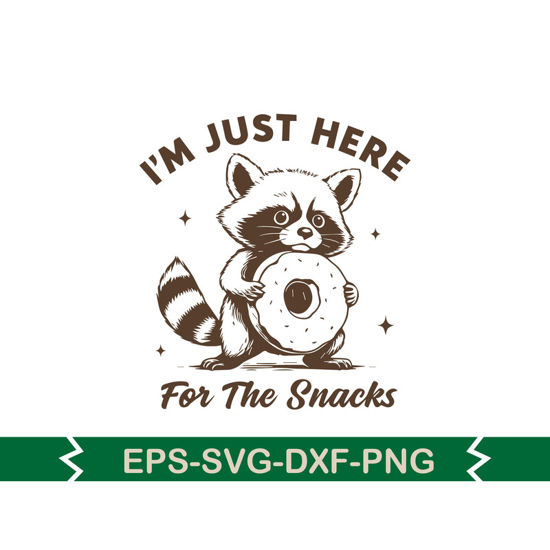 Im Just Here For The Snacks Svg T Shirt Design 0
