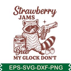strawberry jams but my glock don't svg t shirt design