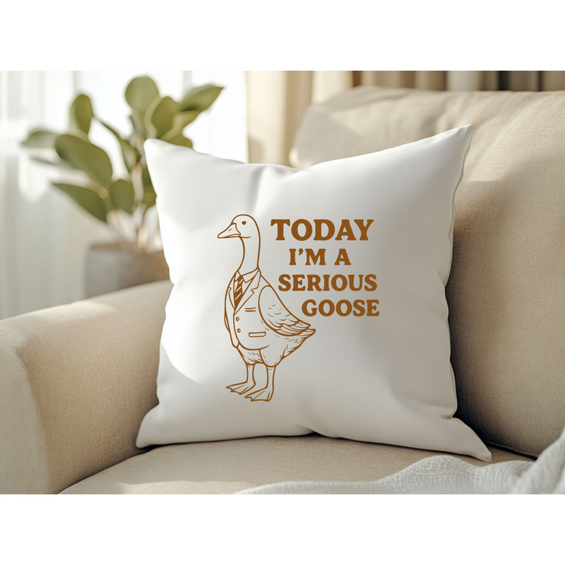 Today Im A Serious Goose SVG T Shirt Design 2