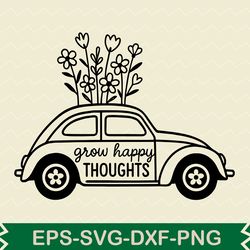 grow happy thoughts svg design