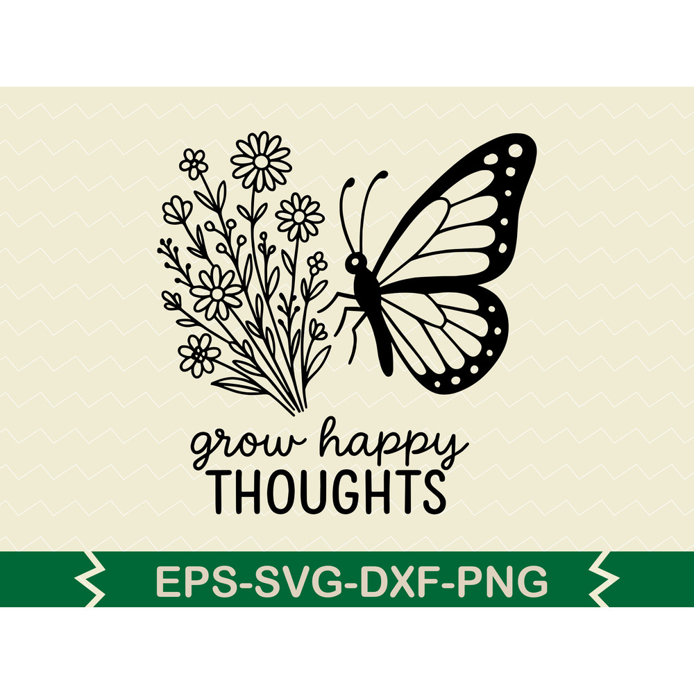 Grow Happy Thoughts Svg Design 5 0
