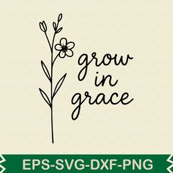 grow in grace svg design