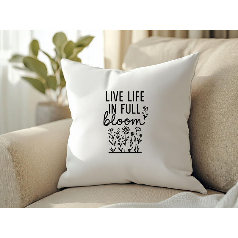 Live Life In Full Bloom Svg Design 1 2