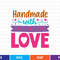 Handmade With Love Svg T Shirt Design 0