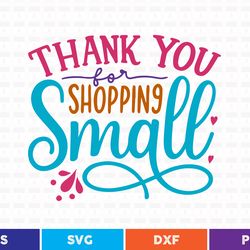 thank you for shopping small svg t shirt design