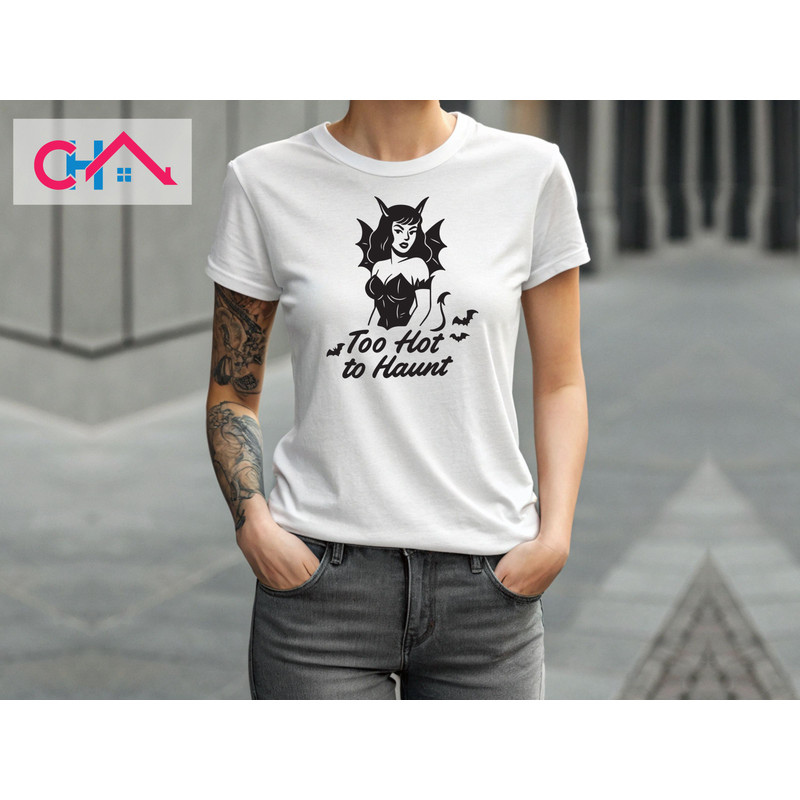 Too Hot To Haunt T Shirt Design 3