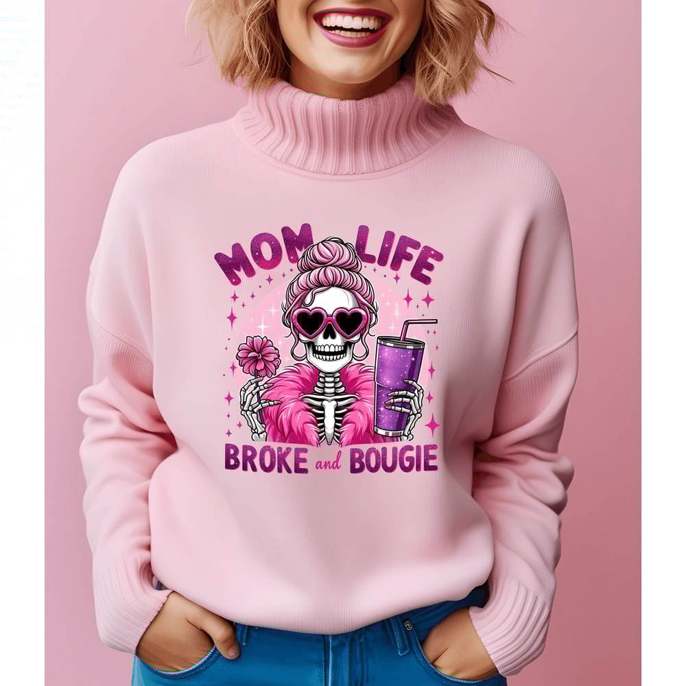 Funny Mom TShirt Digital Vector Files Mom Life Broke Bougie TShirt Transfers Printable Art Instant 1