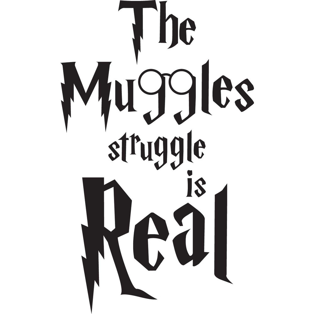 The Muggle Struggle Is Real SVG Harry Potter SVG Harry Potter Clipart Harry Potter Magic SVG Instan 0