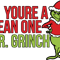 You Are A Mean One Mr Grinch Coffee The Grinch Grinch Christmas Svg Christmas Svg Files 0