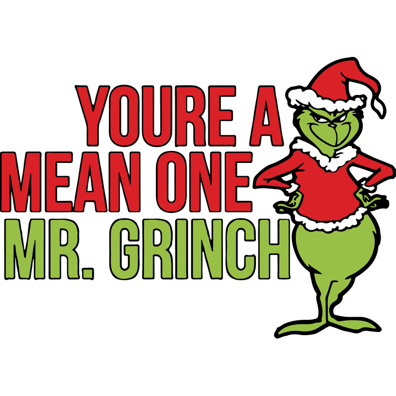 You Are A Mean One Mr Grinch Coffee The Grinch Grinch Christmas Svg Christmas Svg Files 0