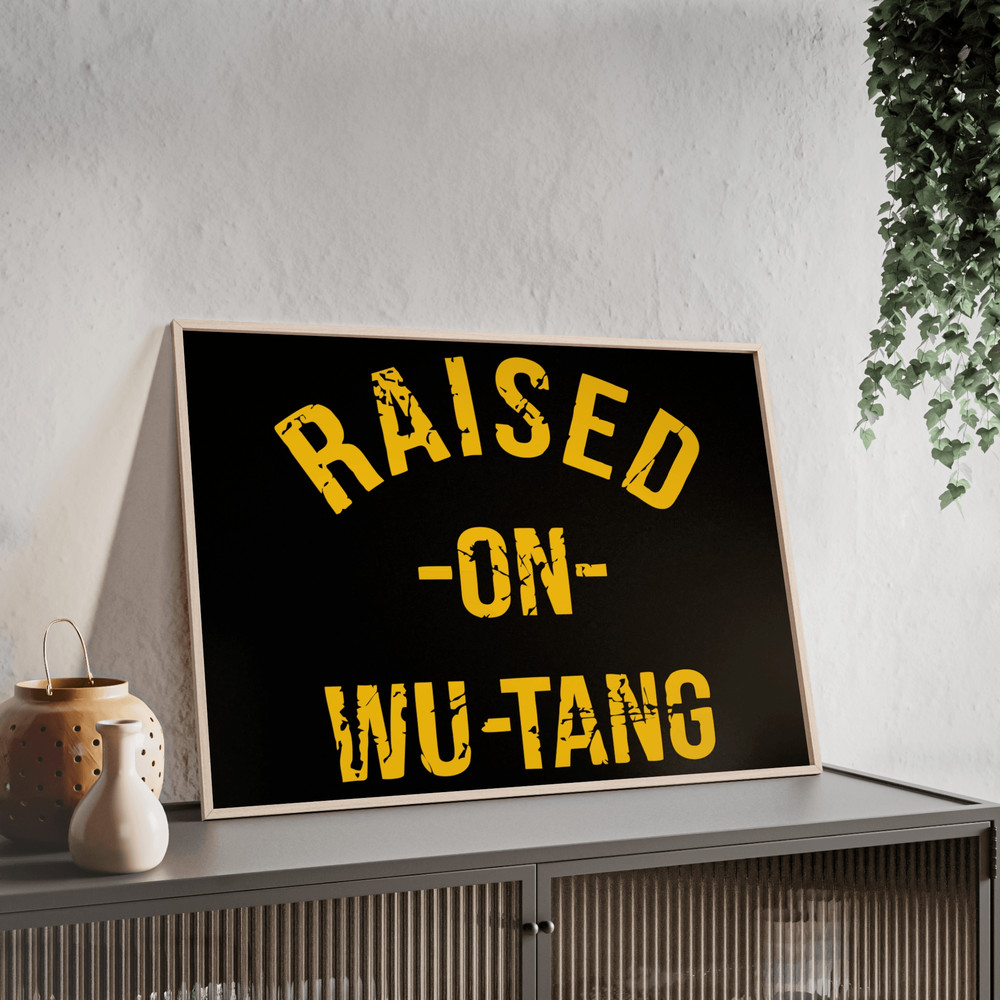 Raised On Wu Tang Clan PNG SVG EPS Digital Download  East Coast HipHop  Hardcore HipHop  Rap Music  4