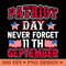 Patriot Day Never Forget 911 September 11th Remembrance PNG Design 0