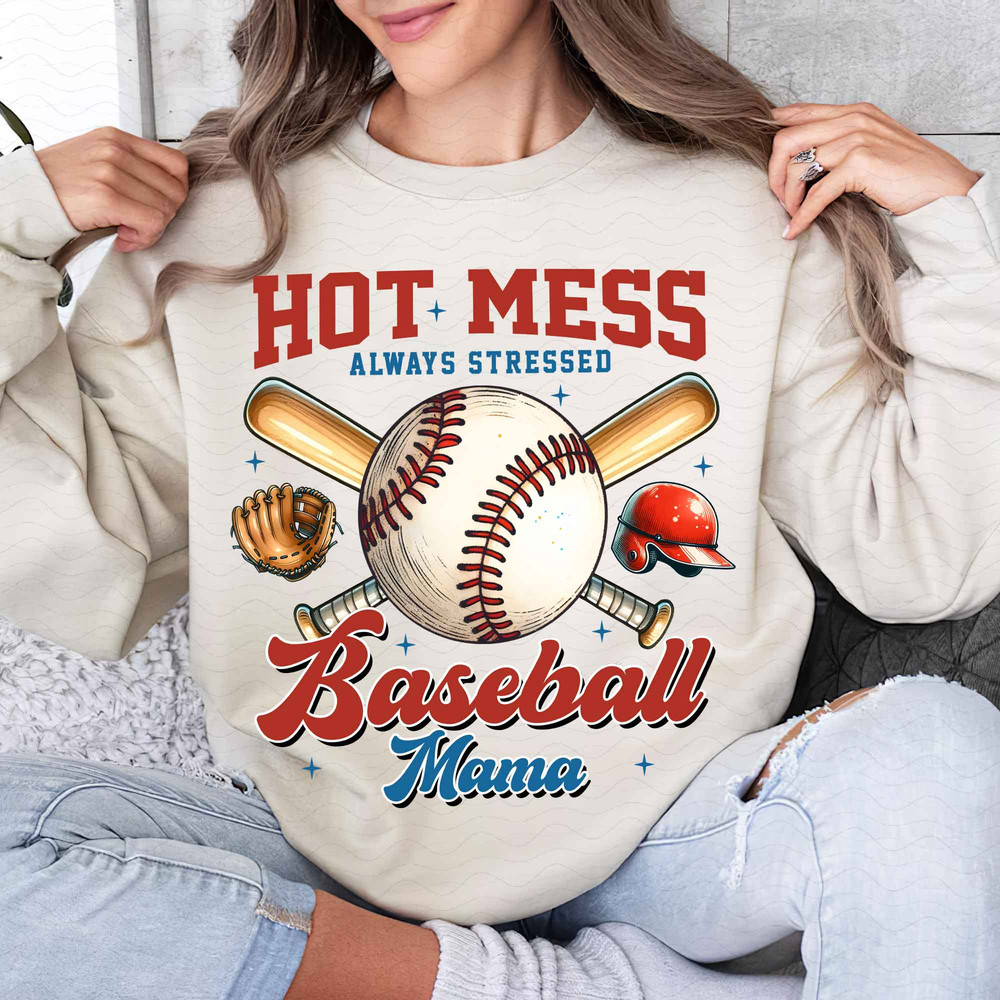 Hot Mess Always Stressed Baseball Mama Png Sports Mom Png Baseball Mom Png Game Day Png Baseball Co 0