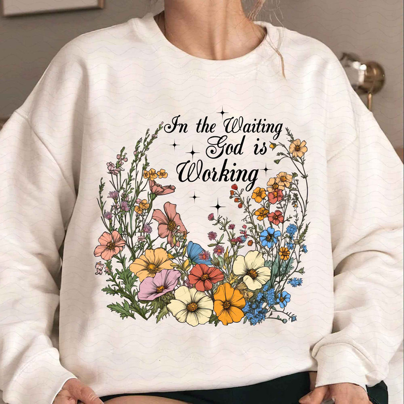 In The Waiting God Is Working Png Vintage Floral Christian PNG Christian Sublimation Wildflower Png 1