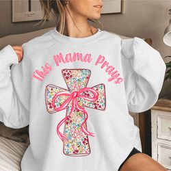 this mama prays png, christian mama png, praying mama png, floral mama png, mom life png, bible verse png, christian png