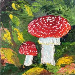 Fly Agaric Painting Original Art Impasto Small Artwork Mushrooms Oil Painting Landscape Art Nature Painting