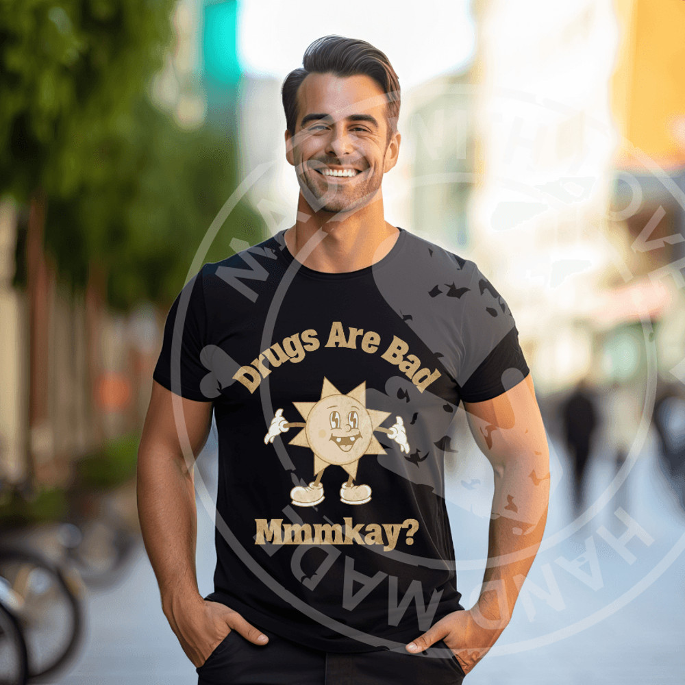 Drugs Are Bad MmmKay Graphic PNG Transparent Background 1