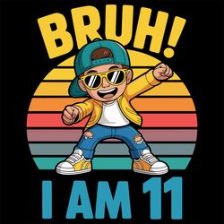 11 year old birthday boy dabbing bruh it's my 11th birthday