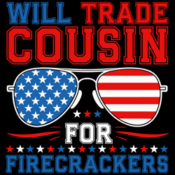 will trade cousin for firecrackers funny