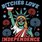 Bitches Love Freedom Funny 4th July Shirt 0