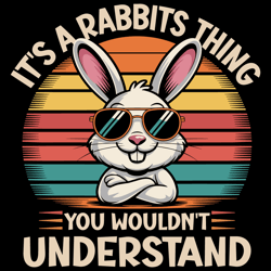 it's a rabbits thing you wouldn't understand