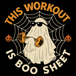 this workout is boo sheet funny halloween ghost gym fitness weightlifting tee
