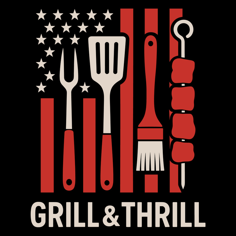 Grill And Thrill American Flag BBQ Barbecue Grilling Tools Patriotic Cookout Summer Design 0