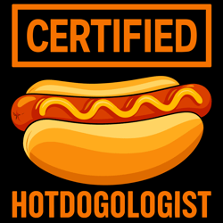 certified hotdogologist funny hot dog lover barbecue foodie design