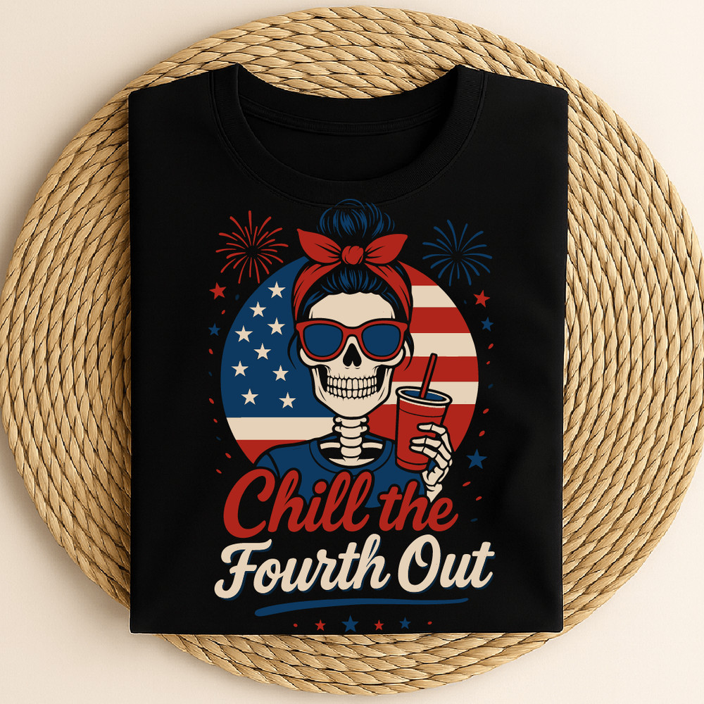 Chill The Fourth Out Patriotic Skeleton Funny 4th Of July Fireworks Design 0
