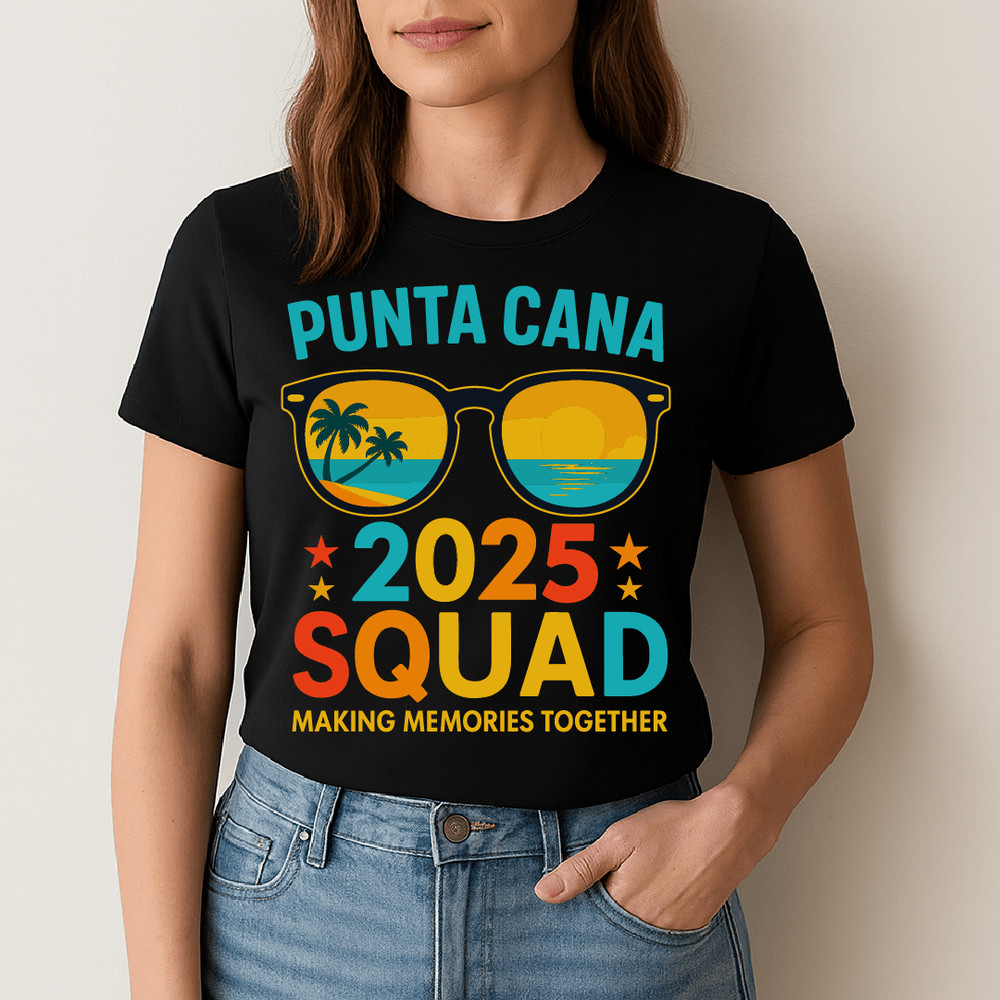 Punta Cana 2025 Squad Summer Beach Trip Making Memories Together Vacation Group Design 1