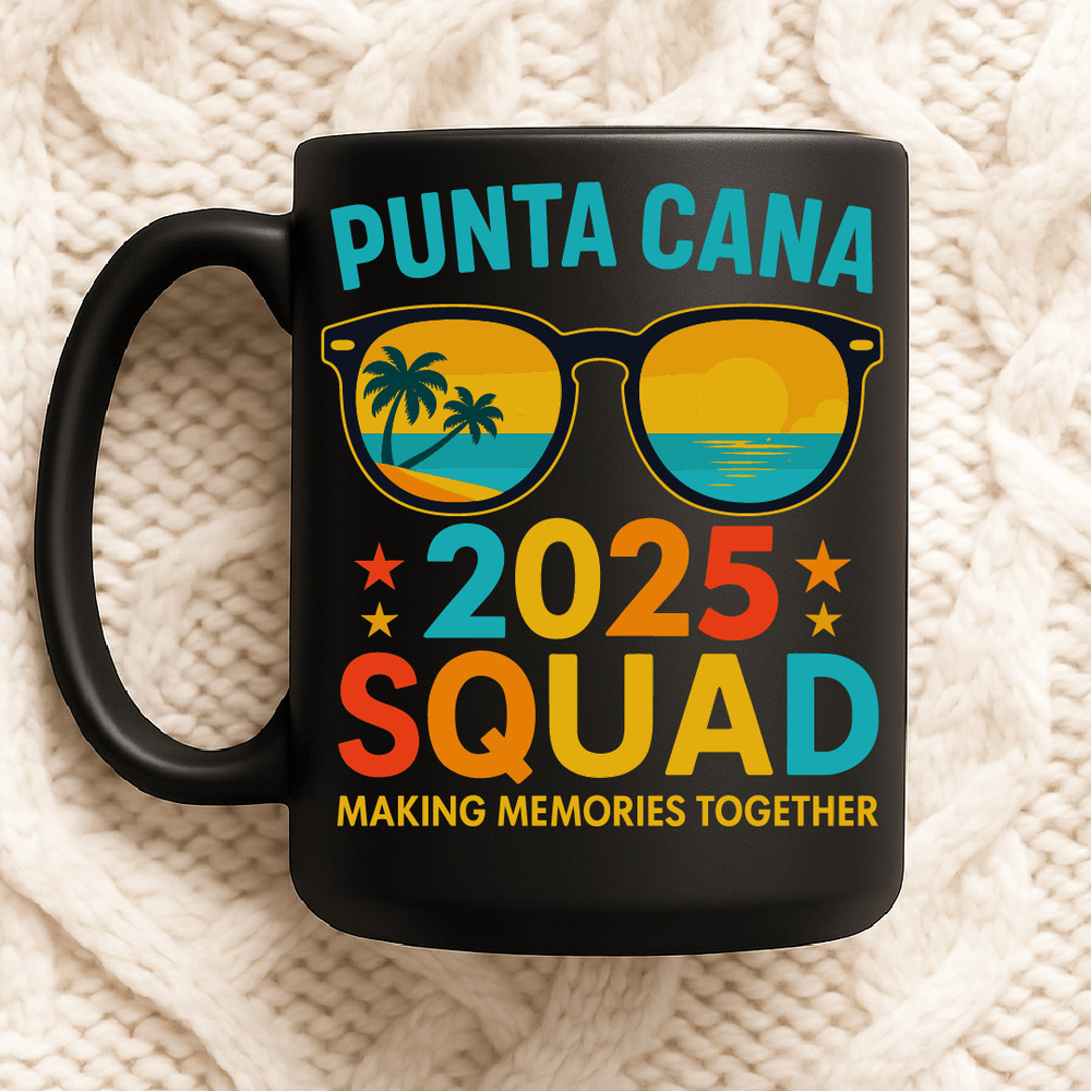 Punta Cana 2025 Squad Summer Beach Trip Making Memories Together Vacation Group Design 2