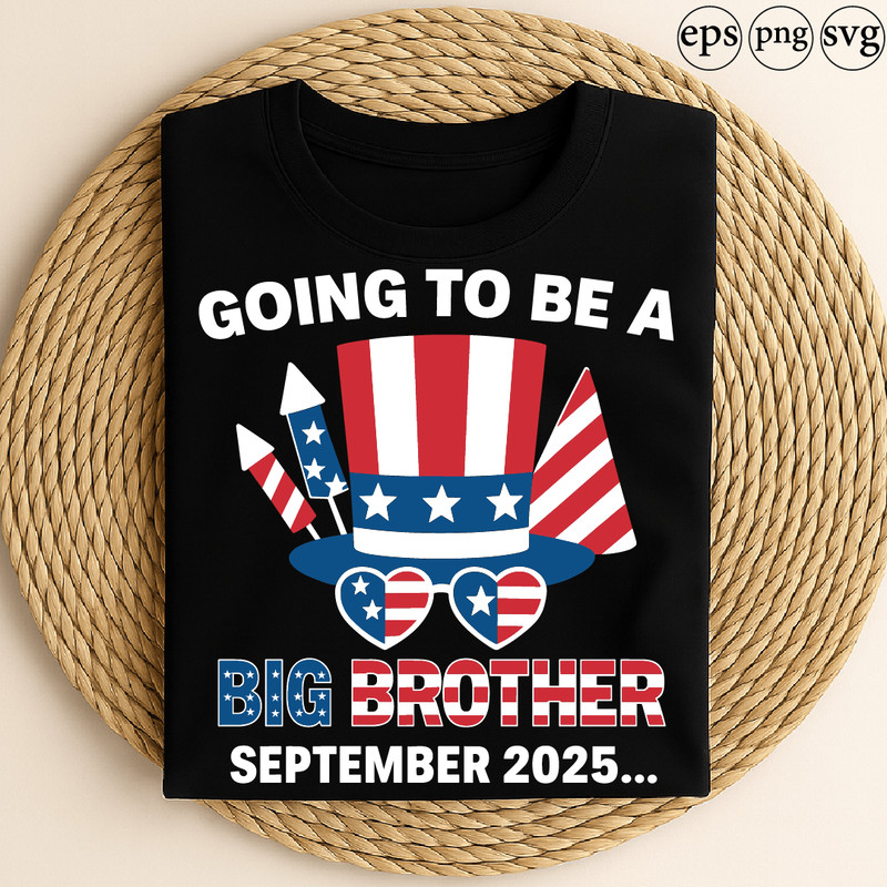 Going To Be A Big Brother September 2025 Patriotic Pregnancy Announcement With American Flag Hat An 0