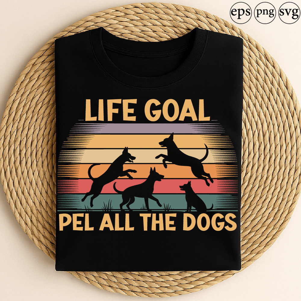 Life Goal Pet All The Dogs Funny Retro Dog Lover Vintage Sunset Design 0